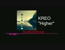 [Chillstep] KREO - Higher (Prevew) [DubStep]