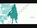 【刀剣乱舞】WAVEをにっかり青江に歌ってもらった【人力】