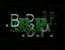 【実況】. B . P . -閉鎖的BackPacking-【.Schlaf.1.】