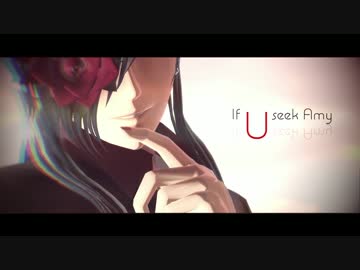 【MMD刀剣乱舞】If U seek…【にっかり青江】