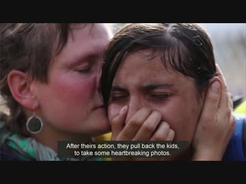 [不法移住者] 　嫌がる子供を利用し、それをメディアは写真に撮る 9.28