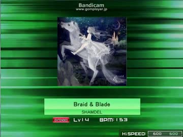 【K-Shoot MANIA】Braid & Blade【SDVX創作譜面】