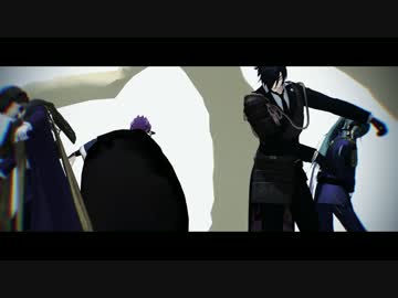 【MMD刀剣乱舞】___Sin___【青.へし.歌.燭】