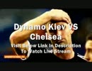 Live Soccer Chelsea vs Dynamo Kiev