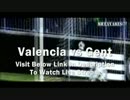 Champions League Valencia vs Gent live stream