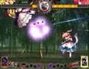 東方天舞双～第247回東方非想天則大会～ Part1