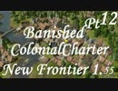 Banished　Colonial Charter 　Pt12 (字幕）