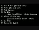 【作業用BGM】私が好きだった頃のInfected Mushroom 後編