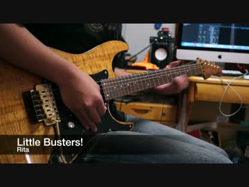 Little Busters! ~TV Animation ver~ ギターソロ
