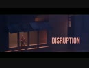 Disruption (Saxxy Awards 2013)