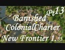 Banished　Colonial Charter 　Pt13 (字幕）