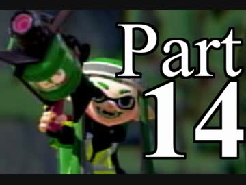 【実況】なにッ ランク8だと!? Part.14【Splatoon】