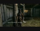 SKYRIMの世界をのんびり散歩【実況】Part77