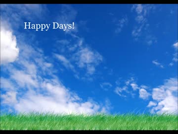 【NNI】Happy Days!【オリジナル曲】