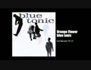 blue　tonic　-　Orange　flower(1987)