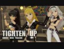 アイドルマスター「Tighten Up」