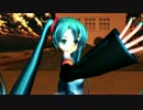 【MMD】女々しくて【MIKU3】