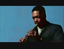 【作業用BGM】John Coltrane Side-A