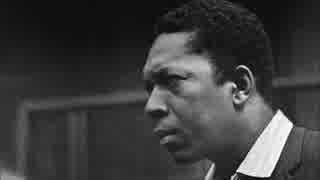 【作業用BGM】John Coltrane Side-B