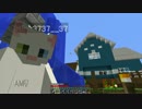 【夫婦で】 仕事と家事とマインクラフト～Part26～【実況】