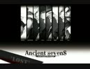 Ancient SevenS Ending Theme "LoST" [オリジナル曲]