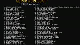 SUPER EUROBEAT NON STOP MEGAMIX ～2006 EuroMegamix～ 3/3 【ユーロビート】