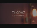 Crissi Cochrane - Be Around (live)