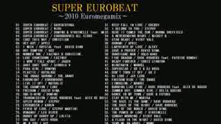 SUPER EUROBEAT NON STOP MEGAMIX ～2010 EuroMegamix～ 1/3 【ユーロビート】