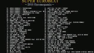 SUPER EUROBEAT NON STOP MEGAMIX ～2010 EuroMegamix～ 2/3 【ユーロビート】