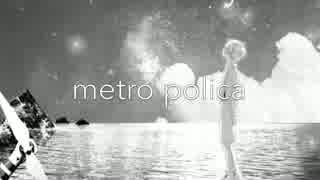 【metro polica】3rd single -nostalgia-クロスフェード
