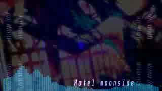 Hotel Moonside -Neurofunk like DnB REMIX-