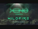 Crossfaith - Wildfire (feat. Benji Webbe from Skindred)