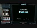 【beatmania IIDX】 Dreamin Train (SPA) 【copula】 ※手元付き