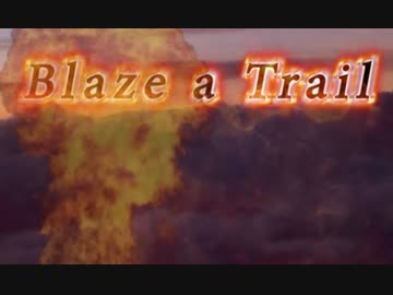 [GUMI] Blaze a Trail [オリジナル]