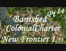 Banished　Colonial Charter 　Pt14 (字幕）