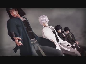 【MMD銀魂】I'll be back【攘夷4】