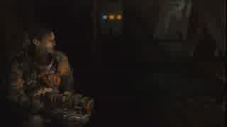 Dead Space3~ﾃﾞｯﾄﾞｽﾍﾟｰｽ3~完遂プロジェクト パート18