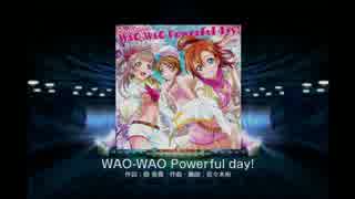 ラブライブ！スクフェス - WAO-WAO Powerful day!(HARD)
