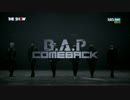 [K-POP] B.A.P - Take You There + Young, Wild & Free (Comeback 20151117) (HD)