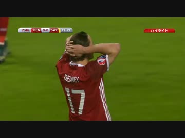 【速報ハイライト】EURO1516 プレイオフ2ndレグ デンマーク vs スウェーデン