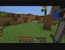 雑談Minecraft　5