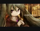 【初音ミク】 scape-sheep 【オリジナル】