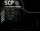 【だるころ】SCP Containment Breach【実況】１