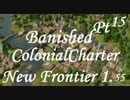 Banished　Colonial Charter 　Pt15 (字幕）