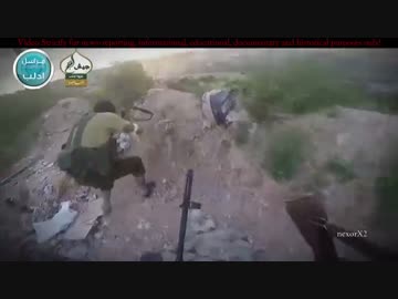 【ヌスラ戦線】ヘルメットカム目線で見るリアルな戦争