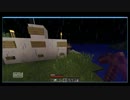【Minecraft】　不思議なこの世界の真実を探す旅1　【実況プレイ】