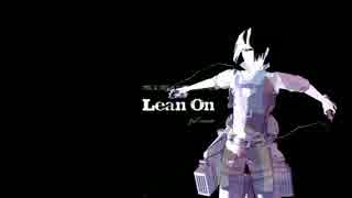 【進撃のMMD】Lean On 【full バージョン】