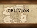 【実況プレイ】oblivion 気ままな旅人【part1】