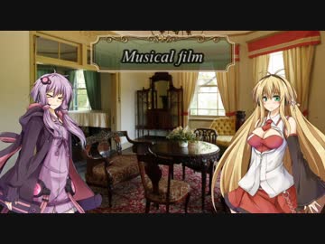 【結月ゆかり解説】ミュージカル映画を観よう！【Overture】