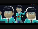 【おそ松さん】KILLER BOY 【MMD＋人力】
